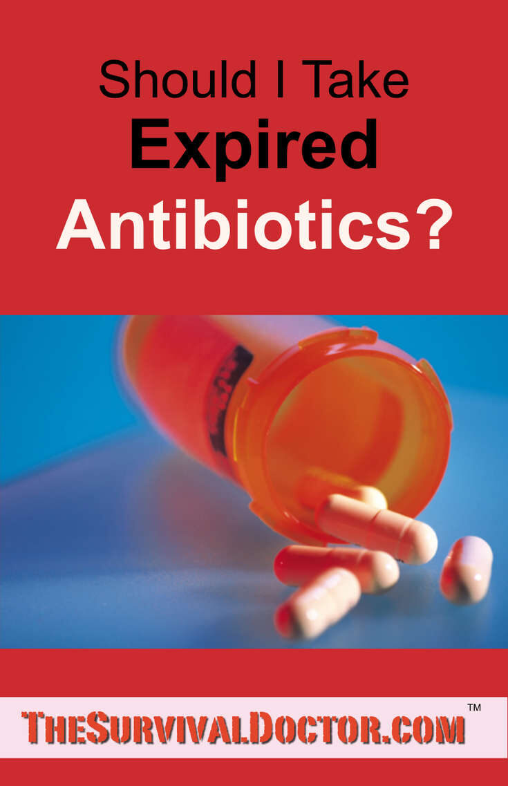 what antibiotics become toxic after expiration